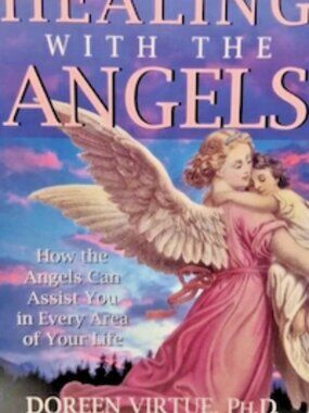 Healing with the Angels by Doreen Virtue Guidance & Spiritual Healing Numerology